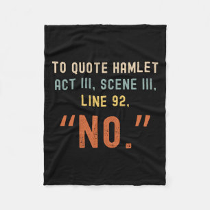 Om Hamlet No - Funny Sarcastic Quote Retro S te ci Fleece Deken