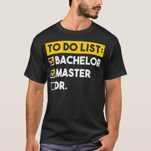 Om het Afstuderen van de Masters Doctoraat van de  T-shirt (Voorkant)