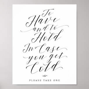 Om het Blanket Wedding-teken te hebben en te houde Poster