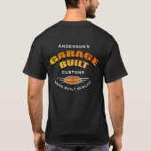 Om het even welke Garage van de Naam bouwde Douane T-shirt (Achterkant)