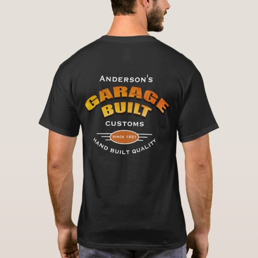 Om het even welke Garage van de Naam bouwde Douane T-shirt (Achterkant)