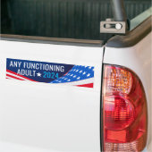 Om het even welke werkende Adult Campaign 2024 Bumpersticker (Op Truck)