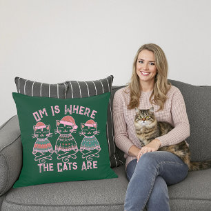 Om is waar de katten zijn feestelijk Sierkussen