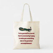 Om jezelf in een wereld te zijn - vertrouwensquote tote bag (Achterkant)