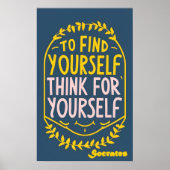 Om jezelf te vinden denk voor jezelf citaat poster (Voorkant)