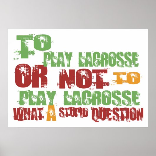 Om lacrosse te spelen poster (Voorkant)