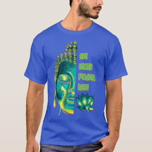 Om mani padme hum boeddha gezicht boeddhistische m t-shirt