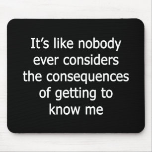 Om me te leren kennen muismat