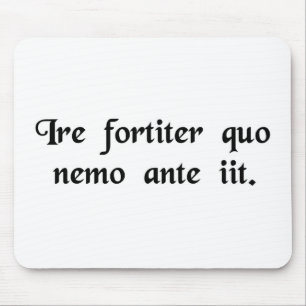 Om moedig te gaan waar geen man is verdwenen. muismat