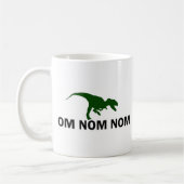 Om Nom Nom Dinosaur Rawr is Hungry Koffiemok (Links)