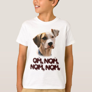 Om, nom, nom, nom. t-shirt