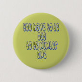 Om nummer één te zijn ronde button 5,7 cm (Voorkant)