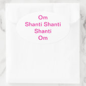 Om Shanti Shanti Hankamer Artjunkhaus Yoga Ovale Sticker (Tas)