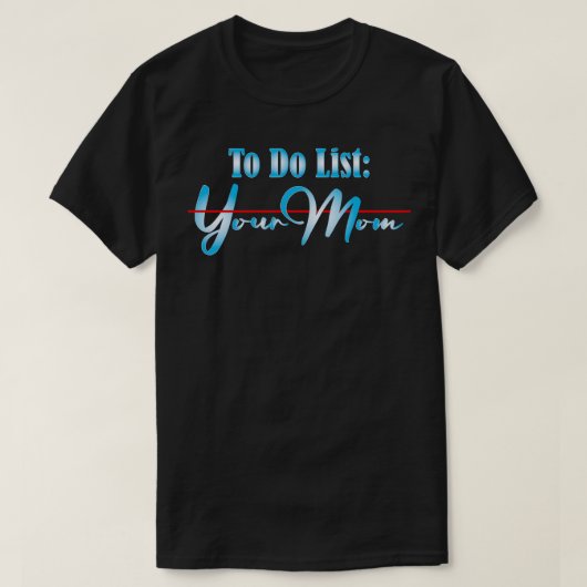 Om te doen vermeld je moeder 19 t-shirt (Design voorkant)