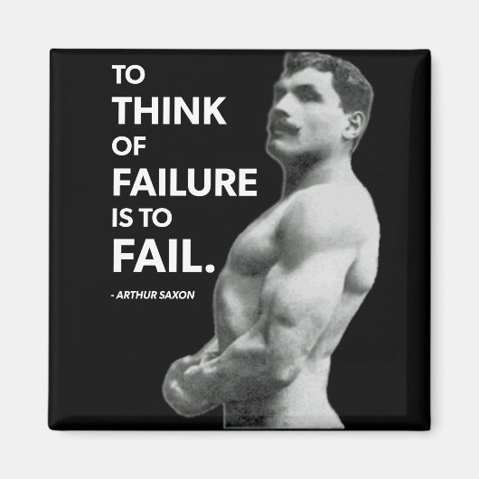 Om te falen (Arthur Saxon) - Old School Bodybuildi Magneet (Voorkant)