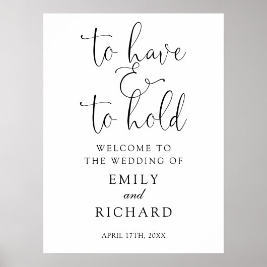 Om te hebben en te houden bruiloft welkom teken poster (Voorkant)