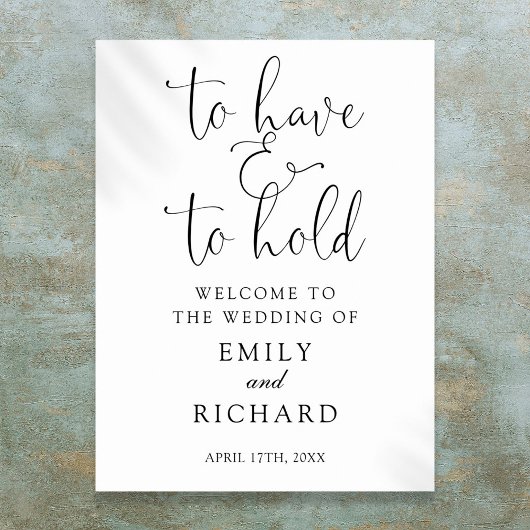 Om te hebben en te houden bruiloft welkom teken poster