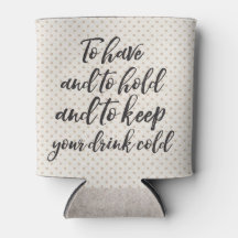 Om te hebben en te houden kan Coozie