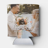 Om te hebben en te houden uw Drink koude bruiloft Blikjeskoeler (Achterkant)