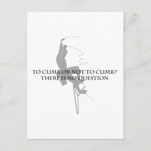 Om te klimmen of niet te klimmen.. briefkaart