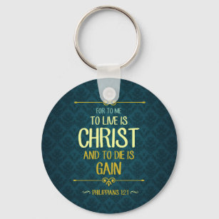 Om te leven is Christus - Filippijnen 1:21 Sleutelhanger