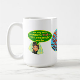 Om te ontwapenen? koffiemok