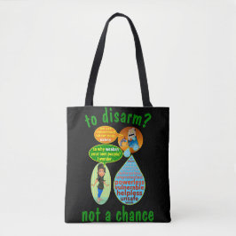 Om te ontwapenen? Schoudertas Tote Bag