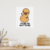 Om Te Zijn Of Niet Te Zijn Om Grappig Te Zijn Pind Poster (Keuken)