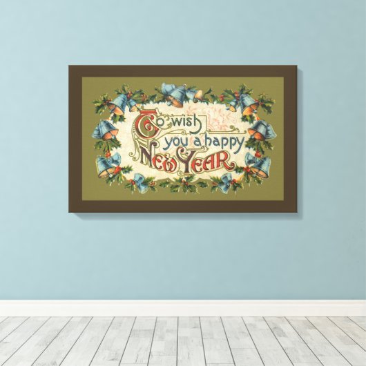 Om u een gelukkig nieuwjaar te wensen,  Victoriaan Canvas Afdruk (Insitu (Houten vloer))