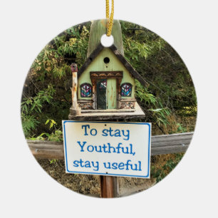 Om u te blijven, blijf nuttig, grappig teken keramisch ornament
