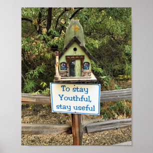 Om u te blijven, blijf nuttig, grappig teken poster