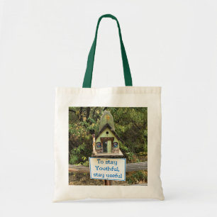 Om u te blijven, blijf nuttig, grappig teken tote bag