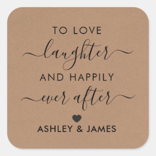 Om van lachen te houden en gelukkig ooit na het La Vierkante Sticker