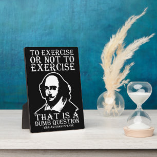 Om wel of niet te sporten? - Shakespeare Fotoplaat