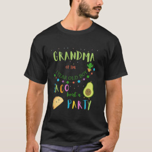 Oma 1e Verjaardag Taco Over Een Feest Familie Matc T-shirt