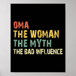 Oma de vrouw De mythe De invloed van de grappige V Poster