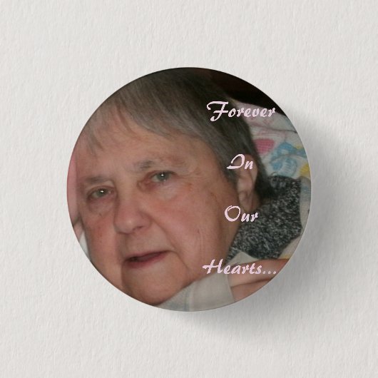 Oma Forever in ons hart Button (Voorkant)