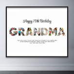 Oma Fotocollage Word Letter Knipsel Verjaardag Poster<br><div class="desc">Vier de speciale momenten met je oma met dit oma Fotocollage ontwerp. Dit aanpasbare ontwerp is perfect voor het creëren van een gepersonaliseerd en oprecht cadeau voor Moederdag en verjaardagsviering. Maak een prachtige collage met het woord GRANDMA, met gekoesterde momenten, het creëren van een visuele reis van de kostbare herinneringen...</div>