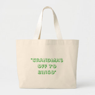 "Oma gaat naar Bingo" Grote Tote Bag