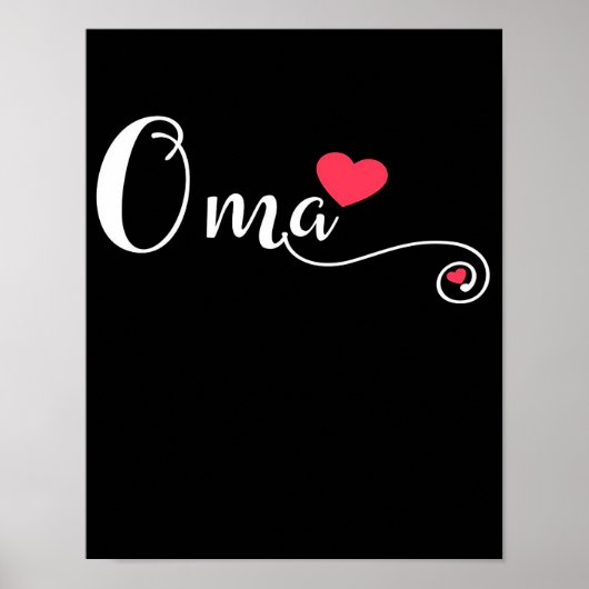 Oma Grandma Funny Birthday Gift | Oma Lover Poster (Voorkant)