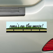 Oma is in beweging! Fun Bumpersticker (Op auto)