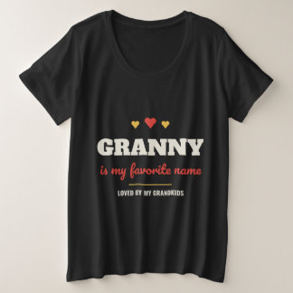 Oma is mijn favoriete naam grote maat t-shirt