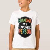 Oma is mijn favoriete persoon t-shirt (Voorkant)