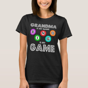 Oma is mijn naam Bingo is mijn spel T-shirt