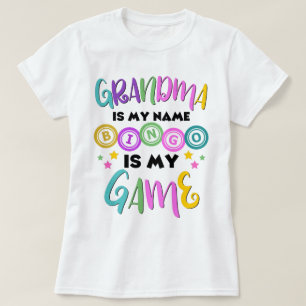 Oma is mijn naam Bingo is mijn spel T-shirt