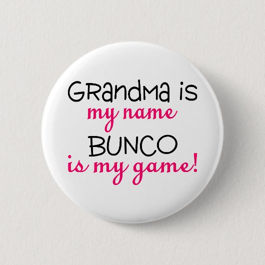Oma is mijn naam Bunco is mijn spel Ronde Button 5,7 Cm (Voorkant)