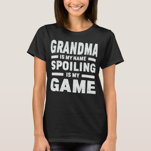 Oma is mijn naam die praat is mijn spel t-shirt (Voorkant)