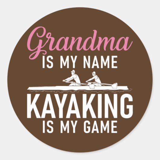 Oma is mijn naam Kayaking is mijn Game Kayak Ronde Sticker (Voorkant)
