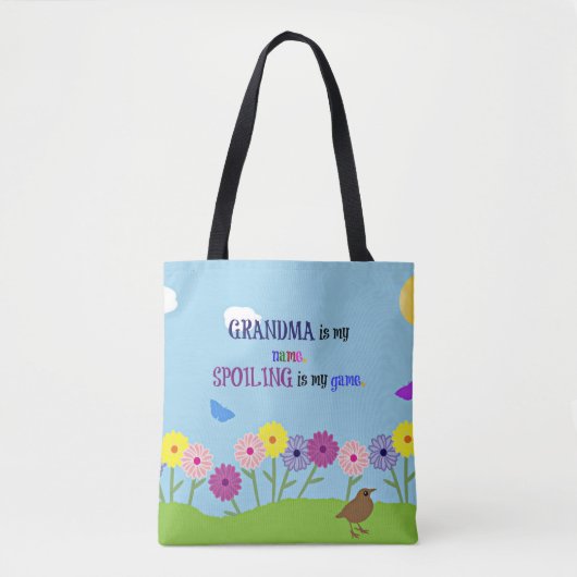 Oma is mijn naam. Spoil is mijn spel. Tote Bag (Voorkant)