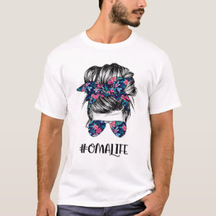 Oma Life Messy Hair Bun Flower Women Moederdag T-shirt